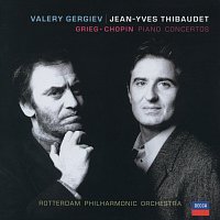 Jean-Yves Thibaudet, Rotterdam Philharmonic Orchestra, Valery Gergiev – Grieg: Piano Concerto / Chopin: Piano Concerto No.2