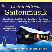 Inge Reischl & Wolfgang Schafferer – Weihnachtliche Saitenmusik