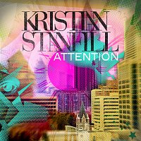 Kristian Stanfill – Attention