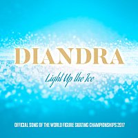 Diandra – Light Up The Ice [Official Song Of The World Figure Skating Championship 2017]