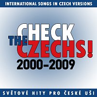 Různí interpreti – Check the Czechs - 2000-2009 - zahraniční songy v domácích verzích MP3