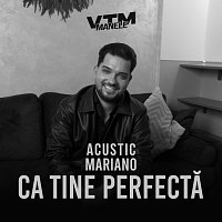 Mariano, Manele VTM – Ca tine perfectă [Acustic]