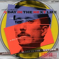 Yukihiro Takahashi – A Day In The Next Life