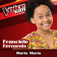 Franciele Fernanda – Maria, Maria [Ao Vivo / The Voice Brasil Kids 2017]
