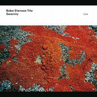Bobo Stenson Trio – Serenity