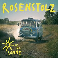 Rosenstolz – Gib mir Sonne [Online Version]