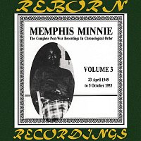 Memphis Minnie – The Complete Post-war Recordings, Vol.3 (1949-53) (HD Remastered)
