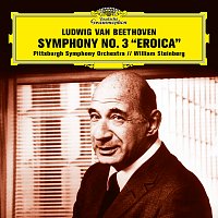 Pittsburgh Symphony Orchestra, William Steinberg – Beethoven: Symphony No. 3 in E-Flat Major, Op. 55 "Eroica"