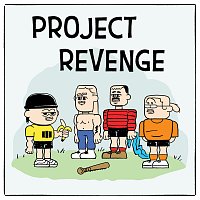 Triple One – Project Revenge