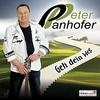 Peter Panhofer – Geh dein Weg
