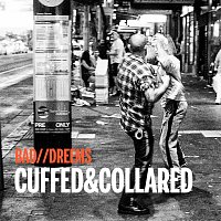 Bad//Dreems – Cuffed & Collared