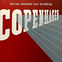 Copenhagen: The Complete Play [Original Broadway Cast Recording]
