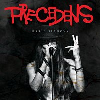 Precedens – Marie Bladová MP3