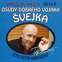 Petr Nárožný – Hašek: Osudy dobrého vojáka Švejka CD 5 & 6 MP3