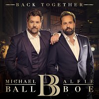 Michael Ball, Alfie Boe – Something Inside So Strong