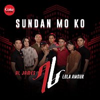 Al James, Lola Amour – Sundan Mo Ko