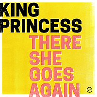 King Princess – There She Goes Again