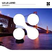 GANNAH – La La Land