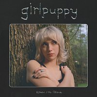 girlpuppy – I Want To Be There