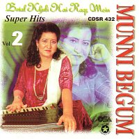 Munni Begum – Super Hits, Vol. 2