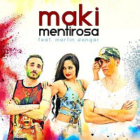 MAKI – Mentirosa (feat. Martín Sangar)