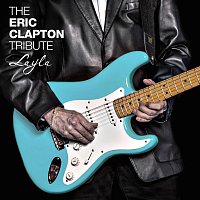 The Eric Clapton Tribute – Layla - EP