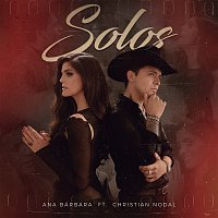 Ana Bárbara, Christian Nodal – Solos