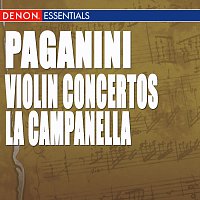 Různí interpreti – Paganini: Violin Concertos Nos. 1 & 2, "La Campanella"