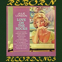 Julie London – Love on the Rocks (HD Remastered)