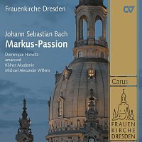 Přední strana obalu CD Bach, J.S.: Markus Passion, BWV 247