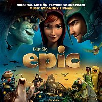 Danny Elfman – Epic (Original Motion Picture Soundtrack)