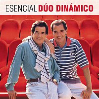 Duo Dinamico – Esencial Duo Dinamico