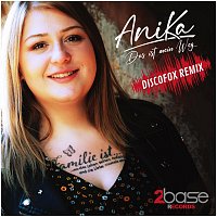 AniKa – Das ist mein Weg (Discofox Remix)