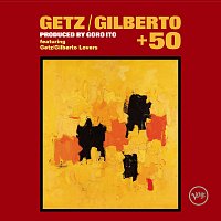 Různí interpreti – Getz/Gilberto +50