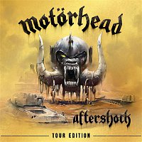Motorhead – Aftershock - Tour Edition