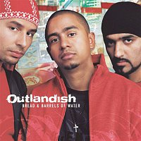 Outlandish – Bread & Barrels Of Water