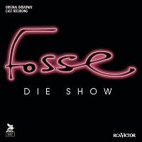 Original Broadway Cast of Fosse – Fosse