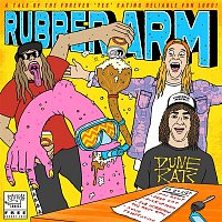 Dune Rats – Rubber Arm