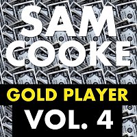 Sam Cooke – Gold Player Vol. 4