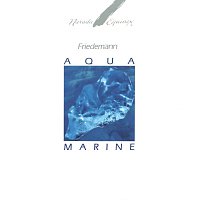 Friedemann – Aquamarine