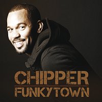 Chipper – Funkytown