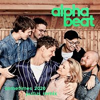 Alphabeat – Sometimes 2020 (Justus Remix)