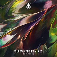 KC Lights – Follow [The Remixes]