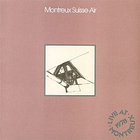 Air – Montreux Suisse