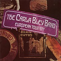 The Carla Bley Band – European Tour 1977