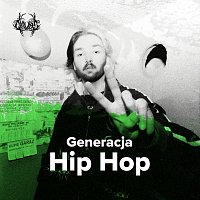 Chivas – Generacja Hip Hop
