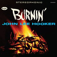 John Lee Hooker – Burnin' [Expanded Edition]
