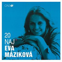 Eva Máziková – 20 naj