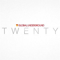 Přední strana obalu CD Global Underground: TWENTY