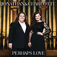 Jonathan & Charlotte – Perhaps Love